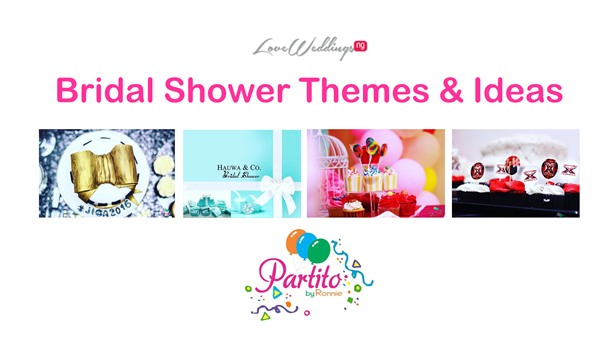 Nigerian Bridal Shower Themes and Ideas - Partito by Ronnie LoveweddingsNG