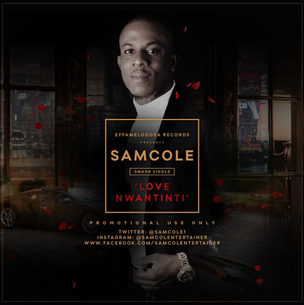 Samcole – Love Nwantinti LoveweddingsNG