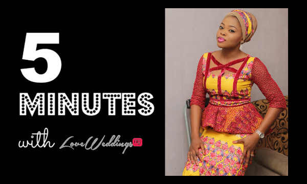 5 minutes with Makeover by Teju LoveweddingsNG