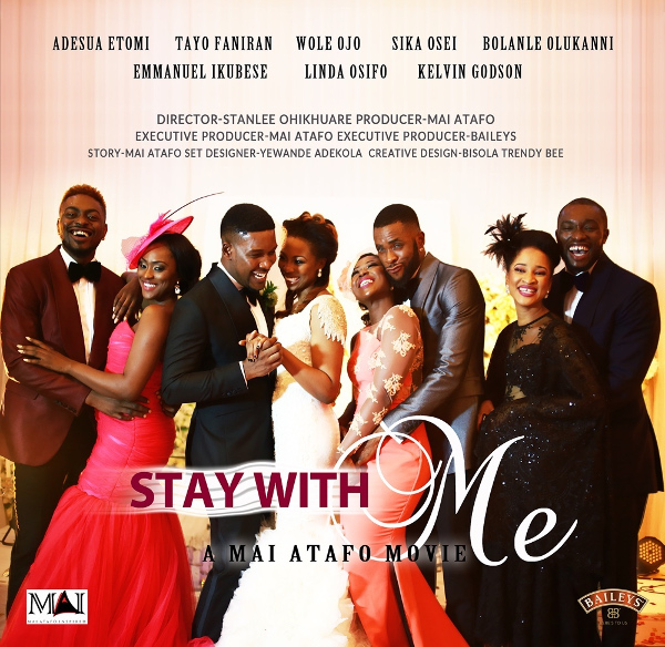 Mai Atafo Stay With Me The Movie LoveweddingsNG