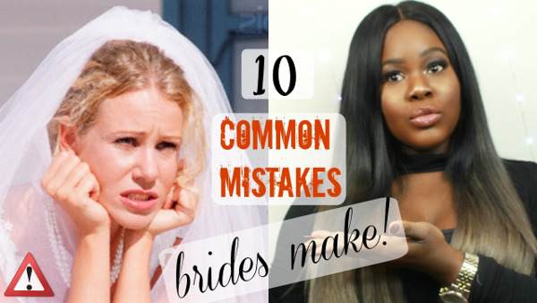 Get Wedding Ready with Wura Manola 10 Common Mistakes Brides Make LoveWeddingsNG