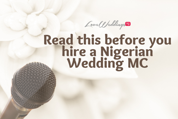 Read this before you hire a Nigerian Wedding MC